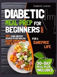Abbildung von: Diabetic Meal Prep for Beginners #2021 - CHARLIE CREATIVE LAB LTD PUBLISHER