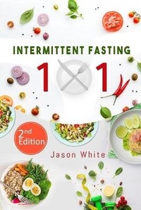 Abbildung von: Intermittent fasting 101 2nd edition - Andre Paolin