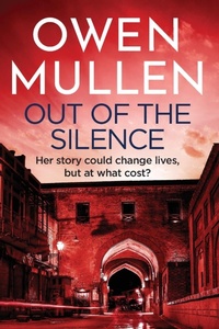 Abbildung von: Out Of The Silence - Boldwood Books Ltd