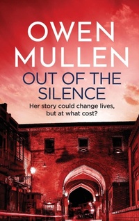 Abbildung von: Out Of The Silence - Boldwood Books Ltd
