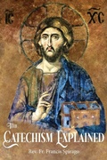 Cover: The Catechism Explained - Caritas Publishing