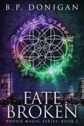 Cover: Fate Broken - Red Adept Publishing