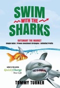 Cover: Swim with the Sharks - Thomas W Turner Jr