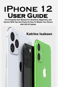 Abbildung von: iPhone 12 User Guide - Amoley Publishing
