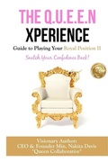 Abbildung von: The Q.U.E.E.N Xperience Guide to Playing Your Royal Position II - Jesus, Coffee, and Prayer