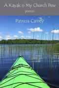 Cover: A Kayak is My Church Pew - Kelsay Books