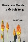 Cover: Dance, You Monster, to My Soft Song - Futurecycle Press