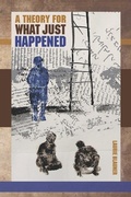 Cover: A Theory for What Just Happened - Futurecycle Press