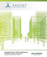 Abbildung von: Autodesk Revit 2021 Architecture - Ascent, Center for Technical Knowledge