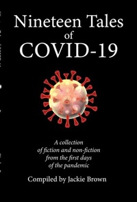 Abbildung von: Nineteen Tales of Covid-19 - Kipekee Press