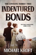 Cover: Indentured Bonds - H & S Publishing