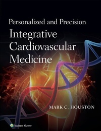 Abbildung von: Personalized and Precision Integrative Cardiovascular Medicine - Wolters Kluwer Health