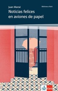 Cover: Noticias felices en aviones de papel - Klett