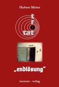 Cover: tatort "endl&ouml;sung" - increase - verlag
