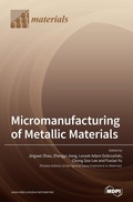 Cover: Micromanufacturing of Metallic Materials - MDPI AG