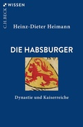 Abbildung von: Die Habsburger - C.H.BECK