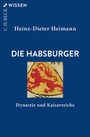 Cover: Die Habsburger - C.H.BECK
