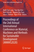 Cover: Proceedings of the 2nd Annual International Conference on Material, Machines and Methods for Sustainable Development (MMMS2020) - Springer