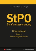Cover: StPO Strafprozessordnung - Kommentar Band 1: Ermittlungsverfahren - LexisNexis Verlag ARD ORAC GmbH