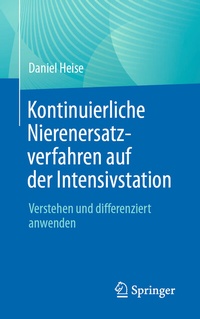 Abbildung von: Kontinuierliche Nierenersatzverfahren auf der Intensivstation - Springer