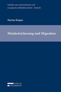 Abbildung von: Mindestsicherung und Migration - Verlag Österreich