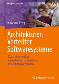 Bild vergrößern Bild: Architekturen Verteilter Softwaresysteme - Springer Vieweg