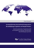 Cover: Systematisierung international-komparativer Berufsbildungsvergleiche am Beispiel Kubas - Cuvillier Verlag