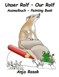 Cover: Unser Rolf - Our Rolf Ausmalbuch - BoD - Books on Demand