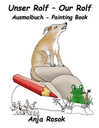 Abbildung von: Unser Rolf - Our Rolf Ausmalbuch - BoD - Books on Demand