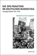 Cover: Die SPD-Fraktion im Deutschen Bundestag - Droste Verlag GmbH