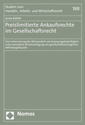 Cover: Preislimitierte Ankaufsrechte im Gesellschaftsrecht - Nomos