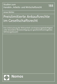 Abbildung von: Preislimitierte Ankaufsrechte im Gesellschaftsrecht - Nomos