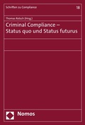 Cover: Criminal Compliance - Status quo und Status futurus - Nomos