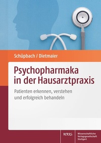 Abbildung von: Psychopharmaka in der Hausarztpraxis - Wissenschaftliche Verlagsgesellschaft