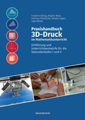 Cover: Praxishandbuch 3D-Druck im Mathematikunterricht - Waxmann Lehrbuch