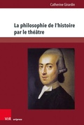 Cover: La philosophie de l'histoire par le th&eacute;&acirc;tre - Brill Deutschland