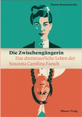 Cover: Die Zwischeng&auml;ngerin - M&uuml;nster Verlag