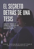 Cover: El secreto detras de una tesis - Biblioteca Nacional del Peru