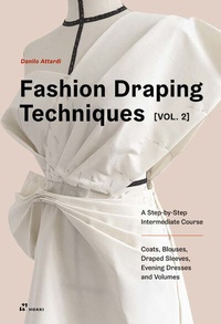 Abbildung von: Fashion Draping Techniques Vol. 2 - Hoaki