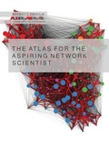 Cover: The Atlas for the Aspiring Network Scientist - Michele Coscia