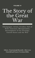 Cover: The Story of the Great War, Volume IV (of VIII) - VIJ Books (India) Pty Ltd