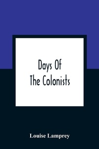 Enlarge image Cover: Days Of The Colonists - ALPHA EDITION