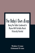 Cover: The Baby'S Own AEsop - ALPHA EDITION