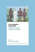 Cover: Los evangelios chaquenos - Rumbo Sur