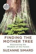 Cover: Finding the Mother Tree - Random House Large Print