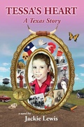 Cover: Tessa's Heart: A Texas Story - Flying Horse On Fire Books