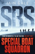 Cover: SBS: Special Boat Squadron - Head of Zeus -- an Aries Book