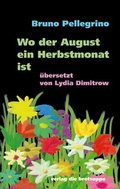 Cover: Wo der August ein Herbstmonat ist - brotsuppe