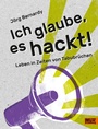 Cover: Ich glaube, es hackt! - Beltz eBook