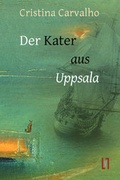 Cover: Der Kater aus Uppsala - sisifo // Leipziger Literaturverlag